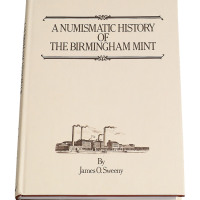 1981年James O.Sweeny（史威尼）著《伯明翰造币厂史》一册