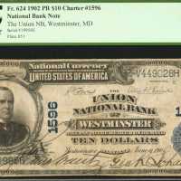 Westminster, Maryland. $10 1902 Plain Back. Fr. 624. The Union NB. Charter #1596. PCGS Fine 15.
