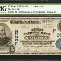 Colton, California. $5 1902 Plain Back. Fr. 600. The First NB. Charter #3573. PMG Extremely Fine 40.