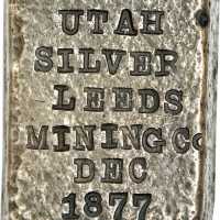 Utah--Silver Reef, Washington County. Leeds Mining Company Assay Ingot. December, 1877. Silver. 32.8