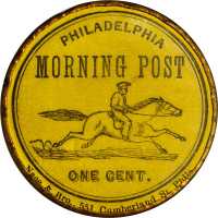 Pennsylvania, Philadelphia. 1868 Philadelphia Morning Post. Bowers PA-4020. Gilt brass. 39 mm. Mint 