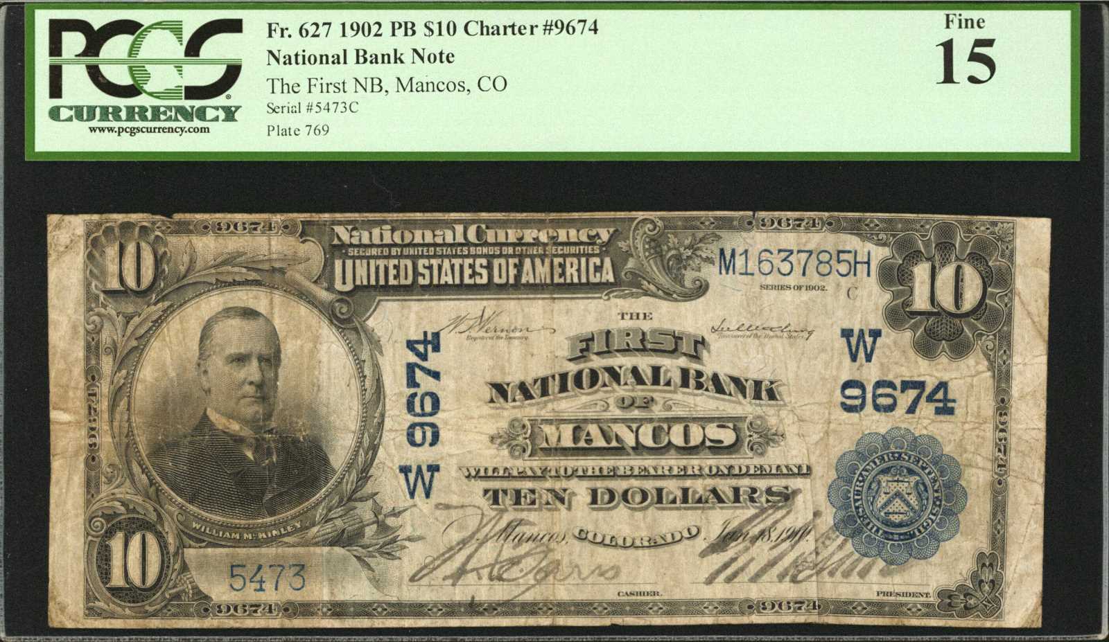 Mancos, Colorado. $10 1902 Plain Back. Fr. 627. The First NB. Charter #9674. PCGS Fine 15.