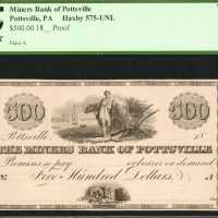 Pottsville, Pennsylvania. Miners Bank of Pottsville. ND (18xx). $500. PCGS Very Choice New 64. Hole 