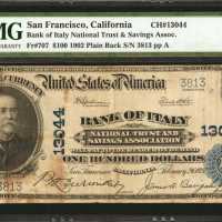 San Francisco, California. $100 1902 Plain Back. Fr. 707. Bank of Italy National Trust & Savings Ass