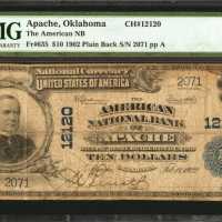 Apache, Oklahoma. $10 1902 Plain Back. Fr. 635. The American NB. Charter #12120. PMG Fine 12 Net. Ru