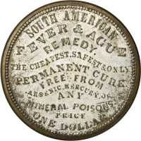 New York, New York. 1865 South American Fever & Ague Remedy. Bowers NY-7680. Silvered brass. 38 mm. 