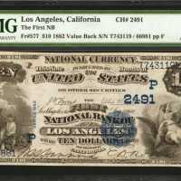 Los Angeles, California. $10 1882 Value Back. Fr. 577. The First NB. Charter #2491. PMG About Uncirc