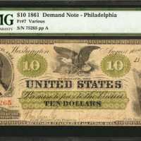 Fr. 7. 1861 $10 Demand Note. Philadelphia. PMG Very Fine 20.
