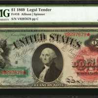 Fr. 18. 1869 $1 Legal Tender Note. PMG About Uncirculated 55.