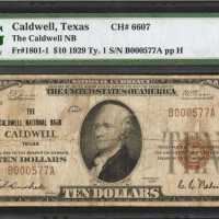 Caldwell, Texas. $10 1929 Ty. 1. Fr. 1801-1. The Caldwell NB. Charter #6607. PMG Choice Fine 15 Net.