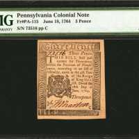 PA-115. Pennsylvania. June 18, 1764. 3 Pence. PMG Choice Uncirculated 64 EPQ.