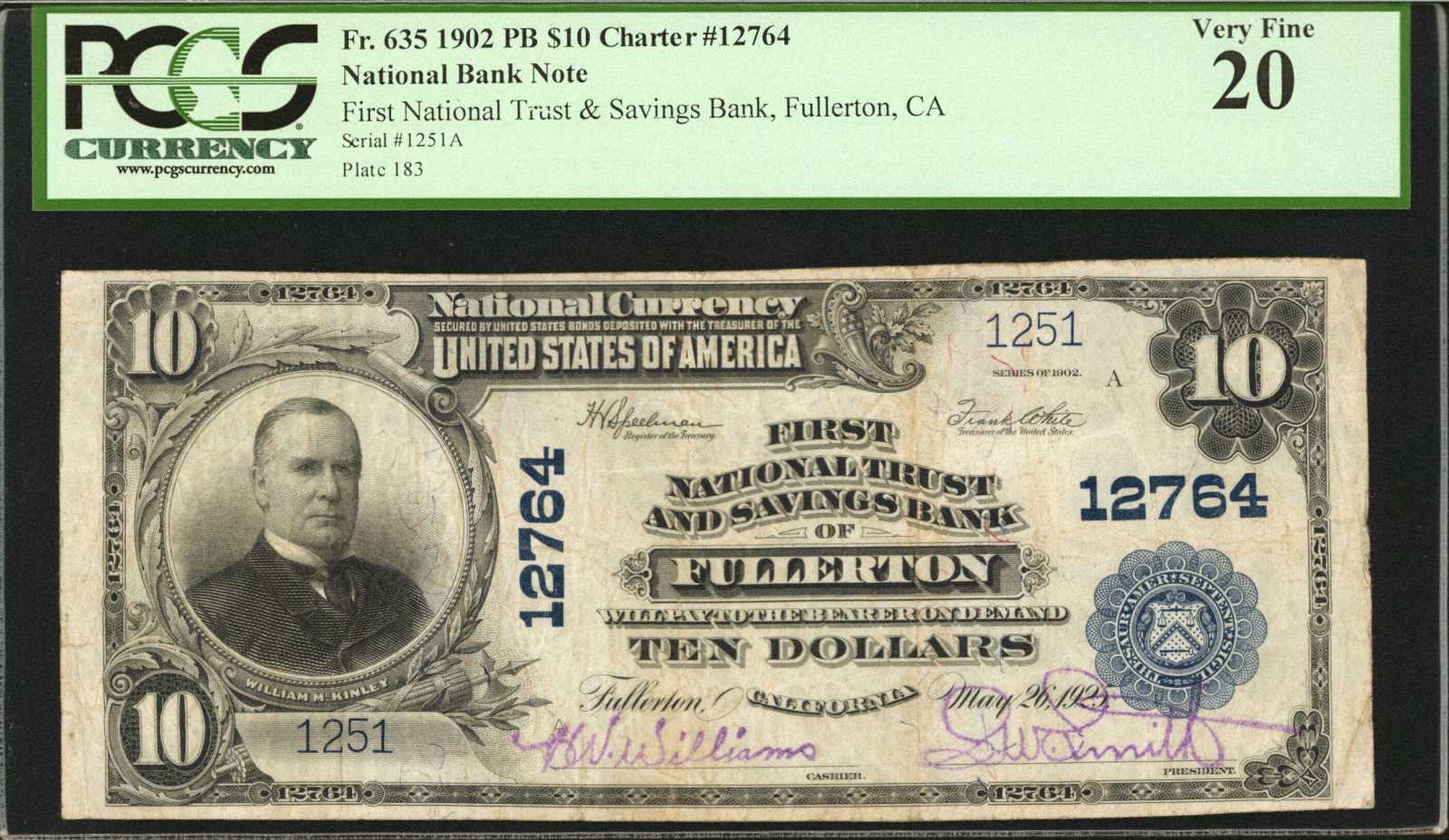 Fullerton, California. $10 1902 Plain Back. Fr. 635. First National Trust & Savings Bank. Charter #1