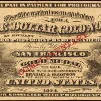 San Francisco, California. Bradley & Rulofson. 1874. Good for $1 in Photographs. Choice Very Fine.