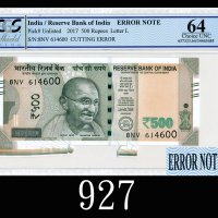 2017年印度储备银行500卢比错体票2017 Reserve Bank of India 500 Rupees, s/n 8NV 614600, cutting error. PCGS 64 Cho