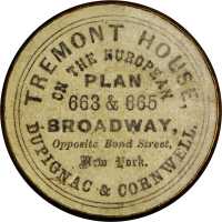 New York, New York. Dupignac & Cornwell, Tremont House. Bowers NY-4800. Brass. 35 mm. Choice About U