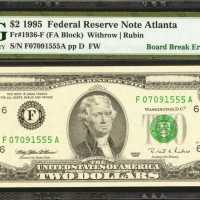 Fr. 1936-F. 1995 $2 Federal Reserve Note. Atlanta. PMG Gem Uncirculated 65 EPQ. Board Break.