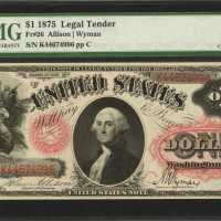 Fr. 26. 1875 $1 Legal Tender Note. PMG Choice Uncirculated 64 EPQ.