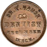 Michigan--Tecumseh. 1863 Dr. Elmer Haus. Fuld-920B-4a. Rarity-9. Copper. 19 mm. VF-20.