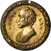 1844 Henry Clay. DeWitt-HC 1844-49. Gilt brass shells. 24.2 mm. Extremely Fine, neatly pierced throu