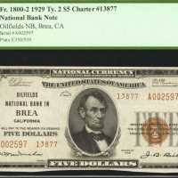 Brea, California. $5 1929 Ty. 2. Fr. 1800-2. Oilfields NB. Charter #13877. PCGS Extremely Fine 45 PP