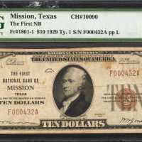 Mission, Texas. $10 1929 Ty. 1. Fr. 1801-1. The First NB. Charter #10090. PMG Very Fine 25 Net. Stai