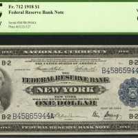 Fr. 712. 1918 $1 Federal Reserve Bank Note. New York. PCGS Very Choice New 64 PPQ.