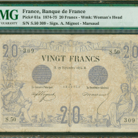 1874年法国银行20法郎，编号S.50 309, PMG 25，有针孔及边位有损，罕见的首年发行钞票