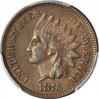 1876 Indian Cent. EF-40 (PCGS).