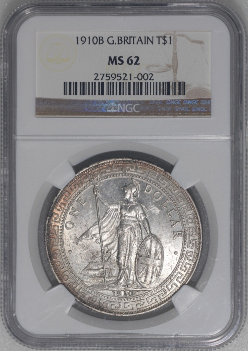  1910-B英国贸易银元，币边带包浆，NGC MS62，#2759521-002