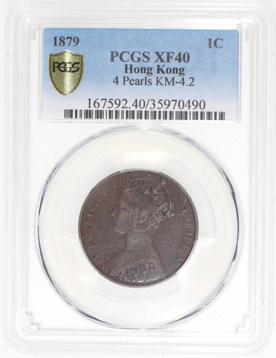  1879年香港一仙，四珠，PCGS XF40，#35970490