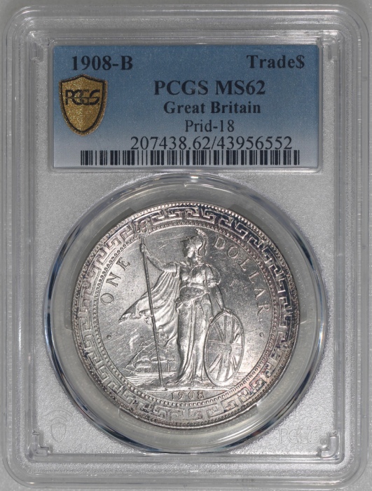  1908-B英国贸易银元，PCGSC MS62，#43956552