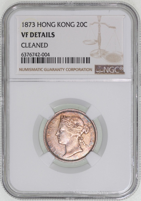  1873年香港二毫，有包浆，NGC VF Details有清洗，#6376742-004