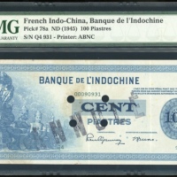  1945年东方汇理银行一佰圆，编号Q4931，打洞註销，PMG40NET，有锈跡 French Indo China, 100 piastres, ND(1945), serial number Q4
